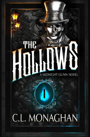 Signed Exclusive Edition - The Hollows by C. L. Monaghan (Paperback)