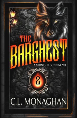 Signed Exclusive Edition - The Barghest by C. L. Monaghan (Paperback)