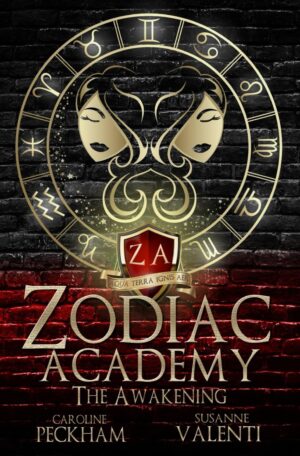 Zodiac Academy: The Awakening by Caroline Peckham & Susanne Valenti (Paperback)
