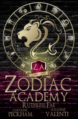 Zodiac Academy #2 - Ruthless Fae by Caroline Peckham & Susanne Valenti