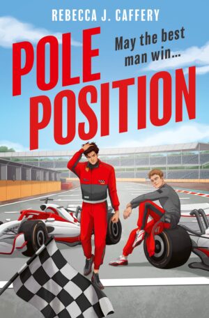 Pole Position by Rebecca J. Caffery (Paperback)