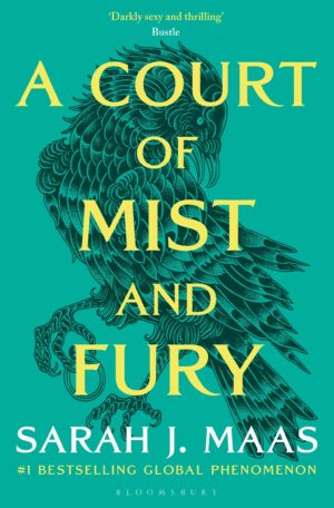 A Court of Mist and Fury by Sarah J. Maas