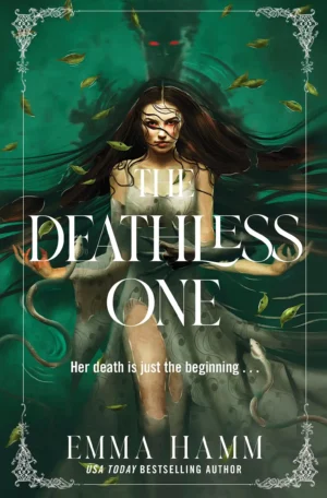 The Deathless One by Emma Hamm (Paperback)