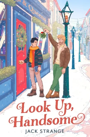 Look Up, Handsome by Jack Strange (Paperback)