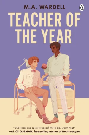 Teacher of the Year by M. A. Wardell (Paperback)