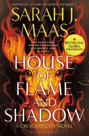 House of Flame and Shadow - Crescent City 3 by Sarah J Maas (Paperback)
