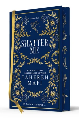 Shatter Me: Shatter Me Collectors Editions by Tahereh Mafi (Hardback)