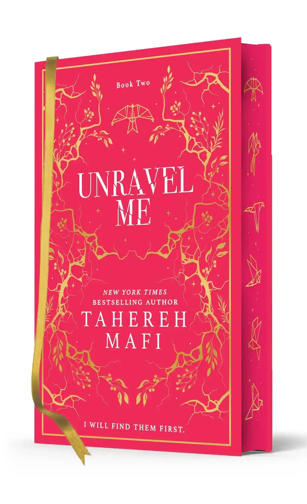 Special Edition: Unravel Me by Tahereh Mafi (Hardback)