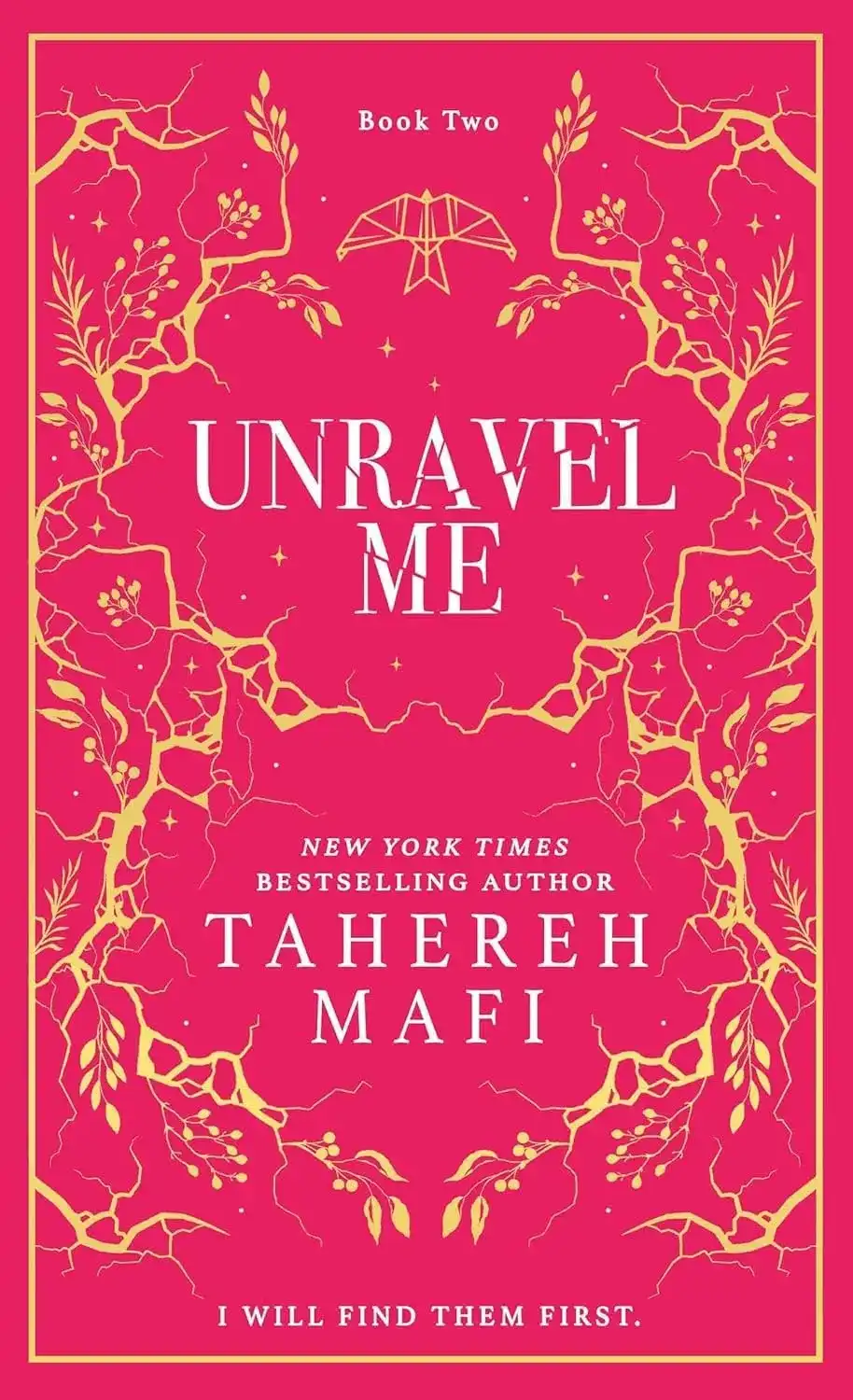 Special Edition: Unravel Me by Tahereh Mafi (Hardback)