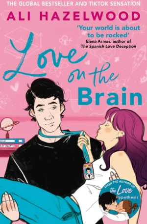 Love on the Brain by Ali Hazelwood (Paperback)