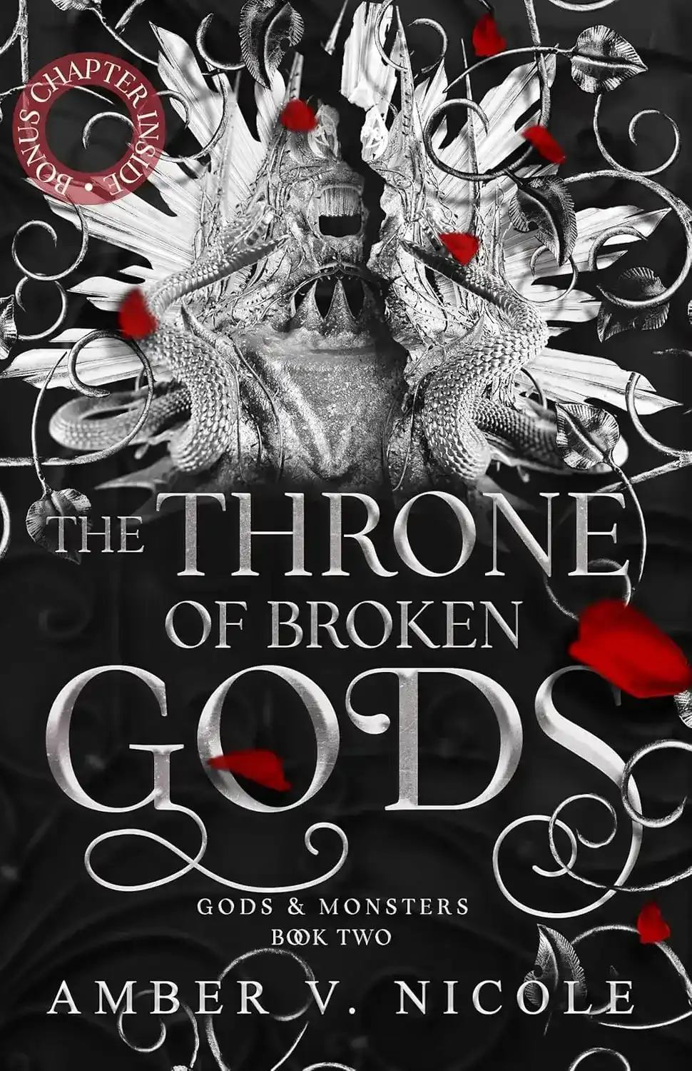 Gods & Monsters Series - Book 2: The Throne of Broken God by Amber V. Nicole
