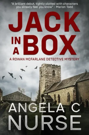 Jack In A Box: Signed Edition by Angela C Nurse (Paperback)