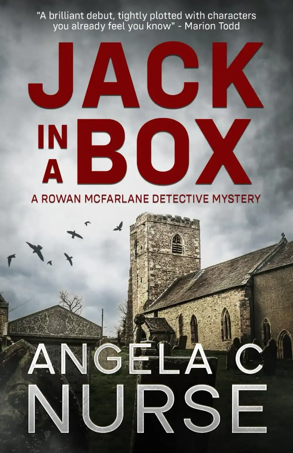 Jack In A Box by Angela C Nurse (Paperback)