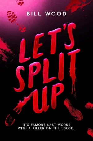 Let's Split Up by Bill Wood (Paperback)