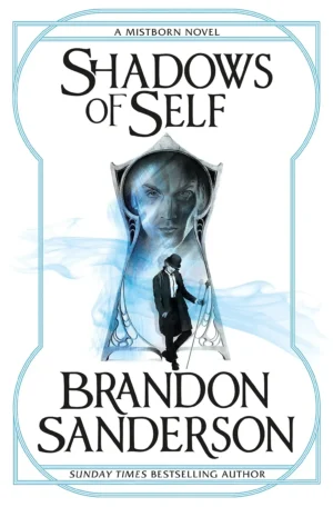 Shadows of Self by Brandon Sanderson (Paperback)