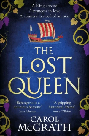 The Lost Queen by Carol McGrath (Paperback)