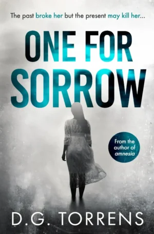 One for Sorrow by D. G. Torrens (Paperback)