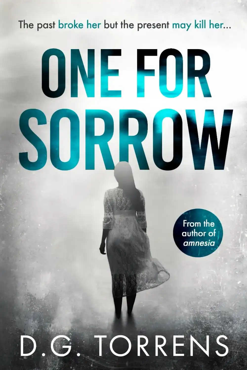 One for Sorrow by D. G. Torrens (Paperback)