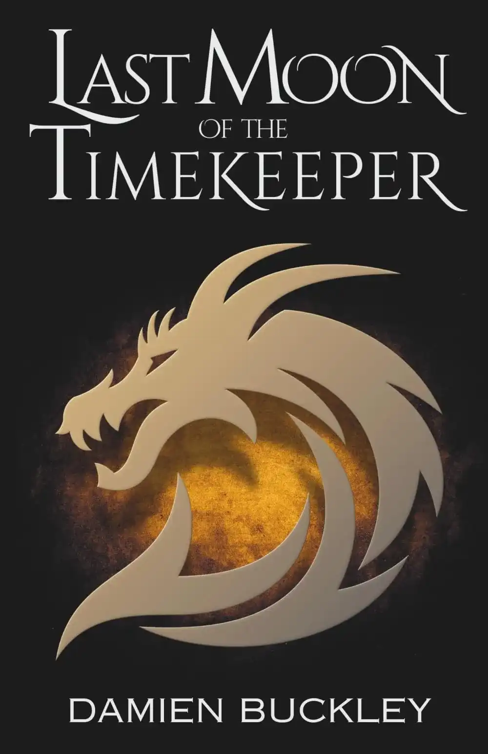 Last Moon of the Timekeeper by Damien Buckley (Paperback)