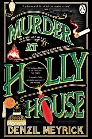 Murder at Holly House by Denzil Meyrick (Paperback)