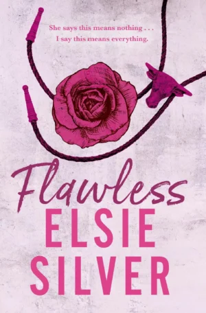 Flawless by Elsie Silver (Paperback)