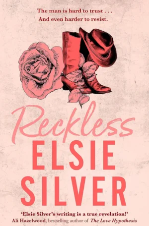 Reckless by Elsie Silver (Paperback)