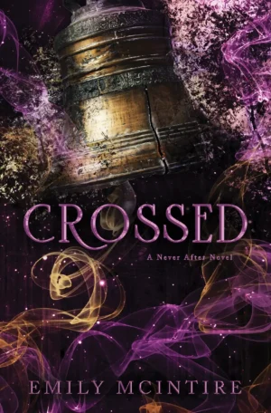 Crossed by Emily McIntire (Paperback)