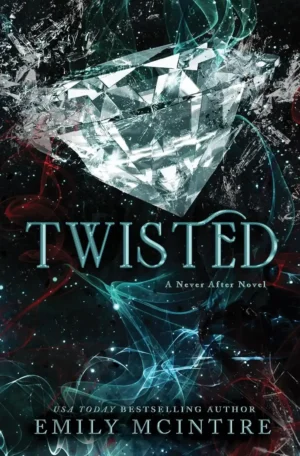 Twisted by Emily McIntire (Paperback)