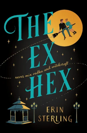 The Ex Hex by Erin Sterling (Paperback)