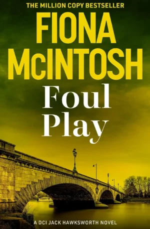 Foul Play by Fiona McIntosh (Paperback)