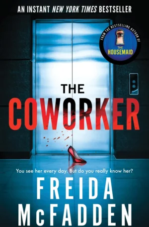 The Coworker by Freida McFadden (Paperback)