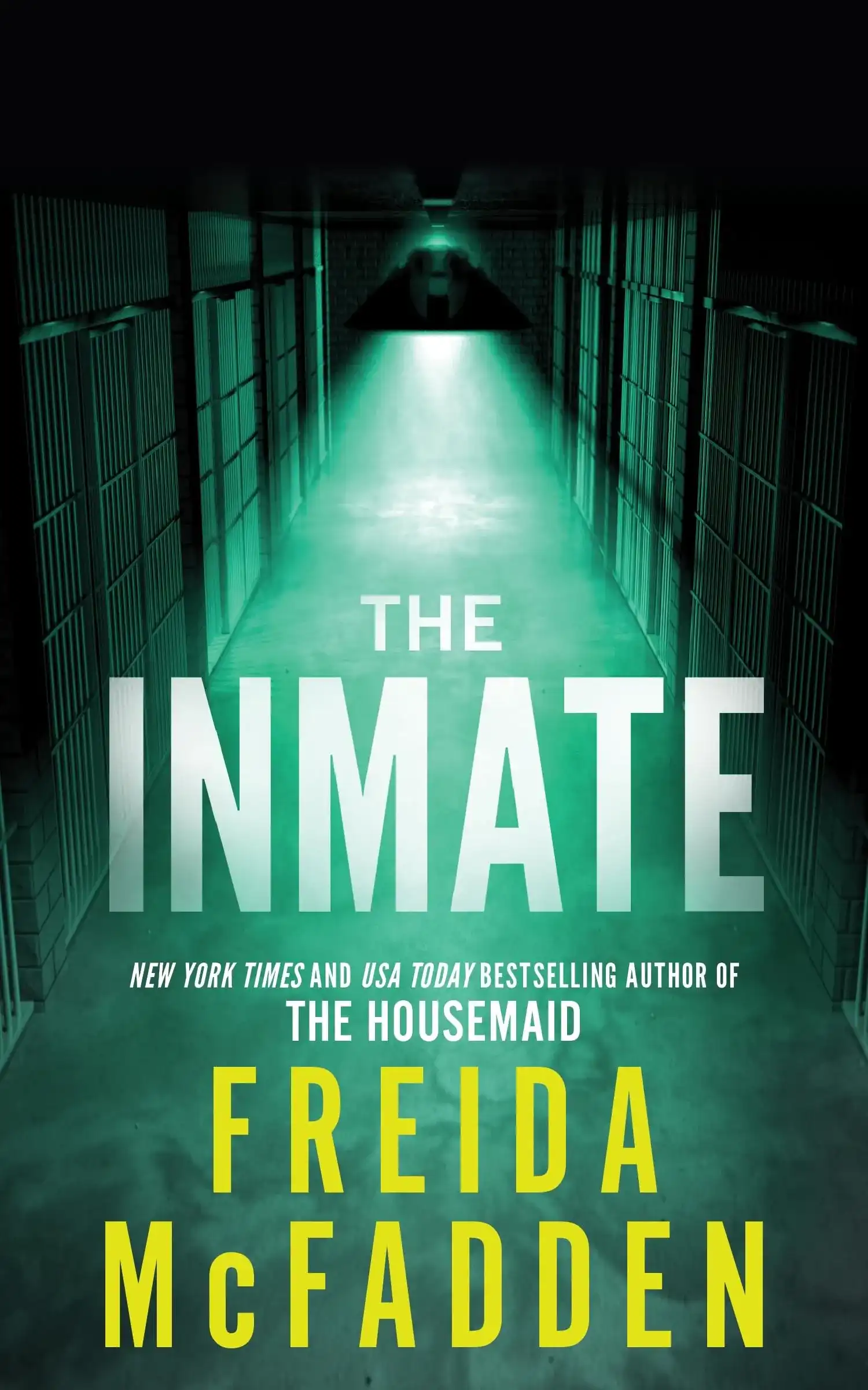 The Inmate by Freida McFadden (Paperback)