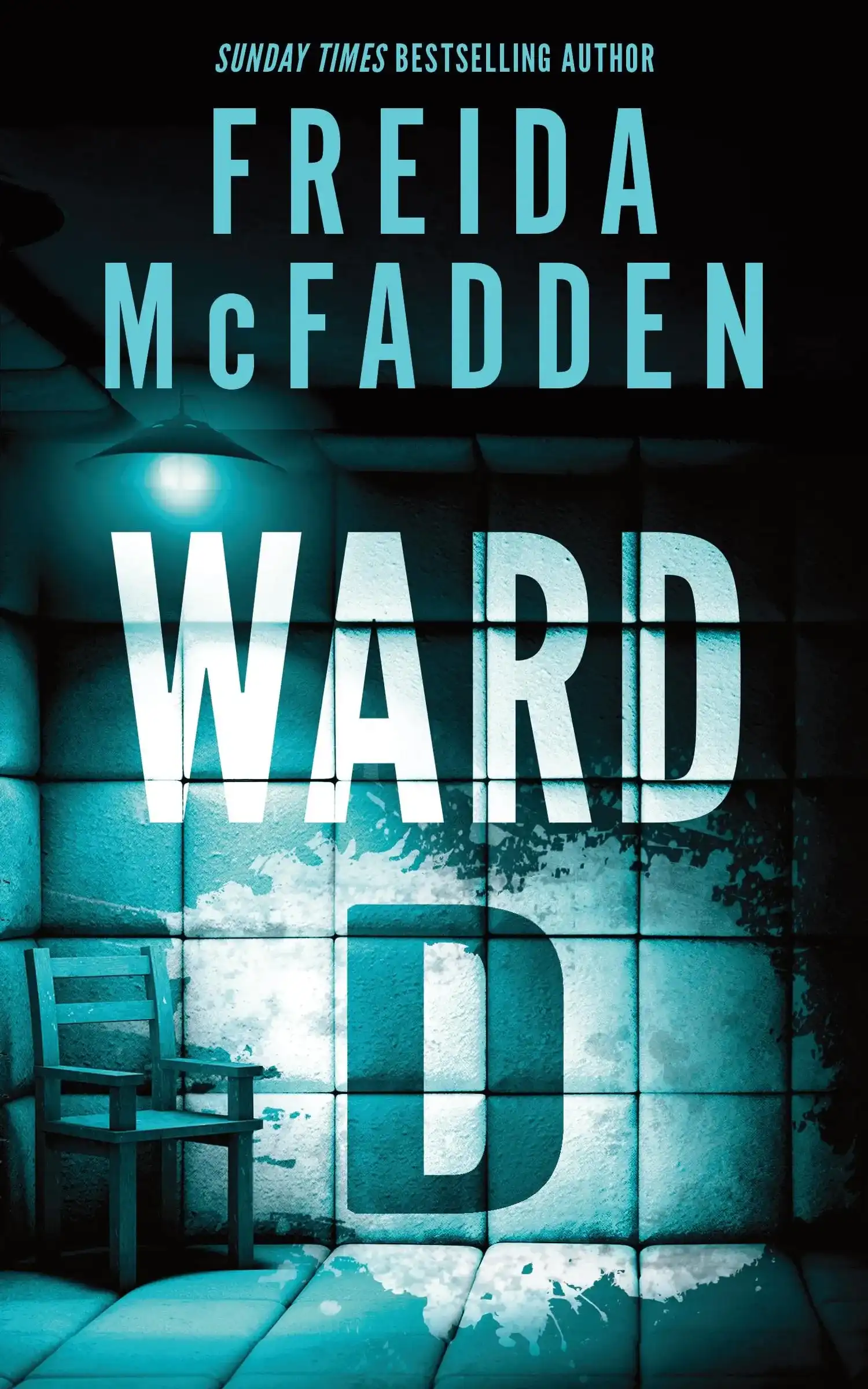 Ward D by Freida McFadden (Paperback)