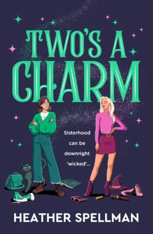 Two's A Charm by Heather Spellman (Paperback)