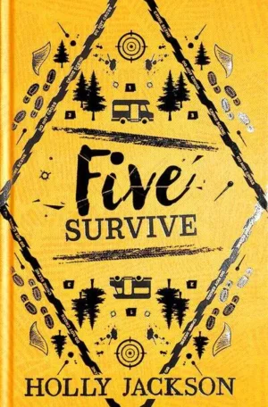 Five Survive Collectors Edition by Holly Jackson (Hardback)