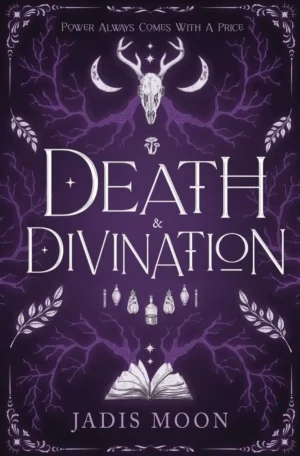 Death & Divination by Jadis Moon (Paperback)