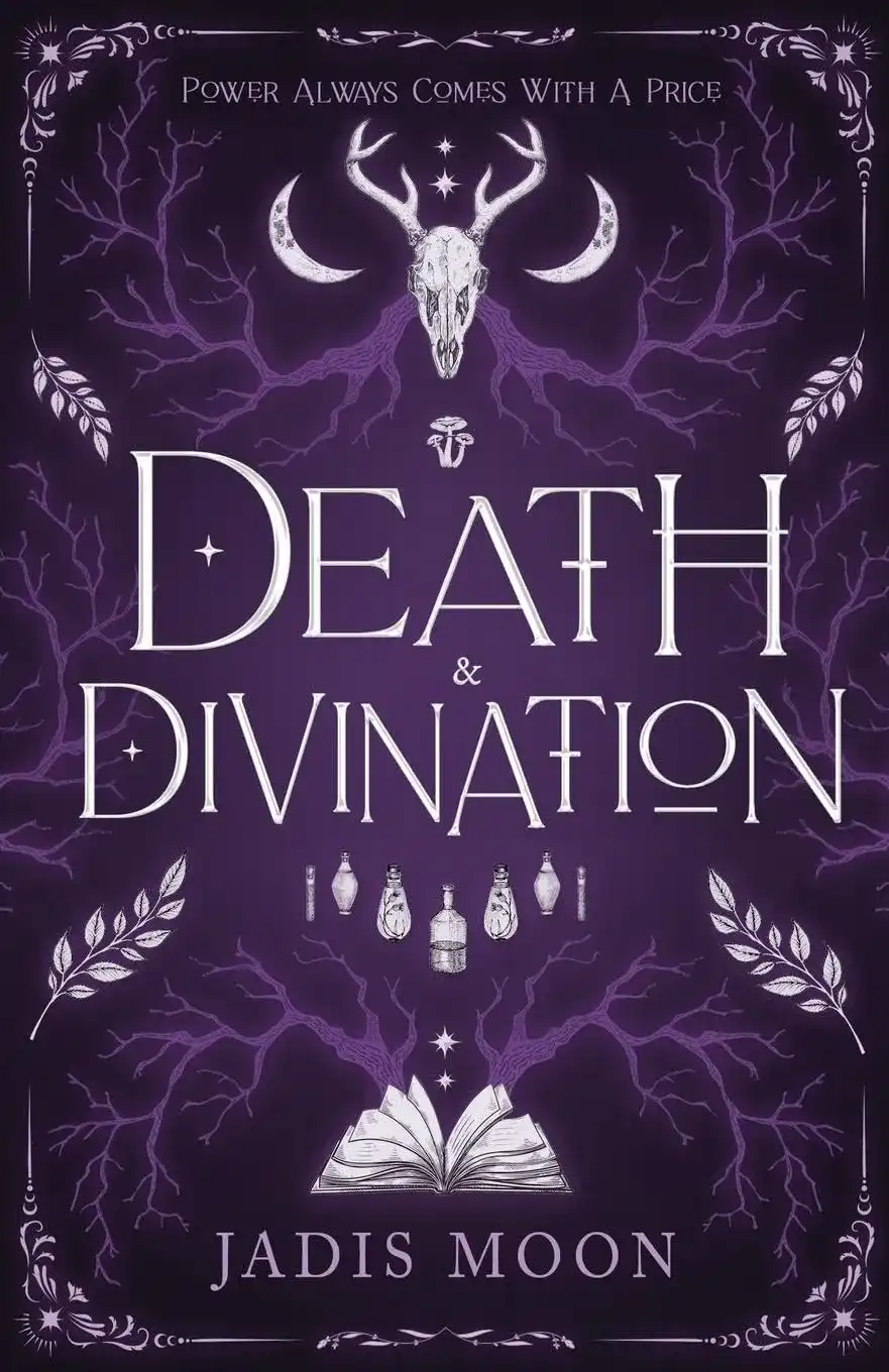 The Balance Series - Book 1: Death & Divination by Jadis Moon