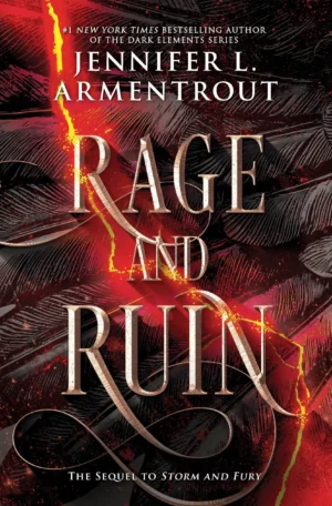 Rage and Ruin by Jennifer L. Armentrout (Paperback)