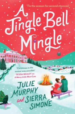A Jingle Bell Mingle by Julie Murphy, Sierra Simone (Paperback)