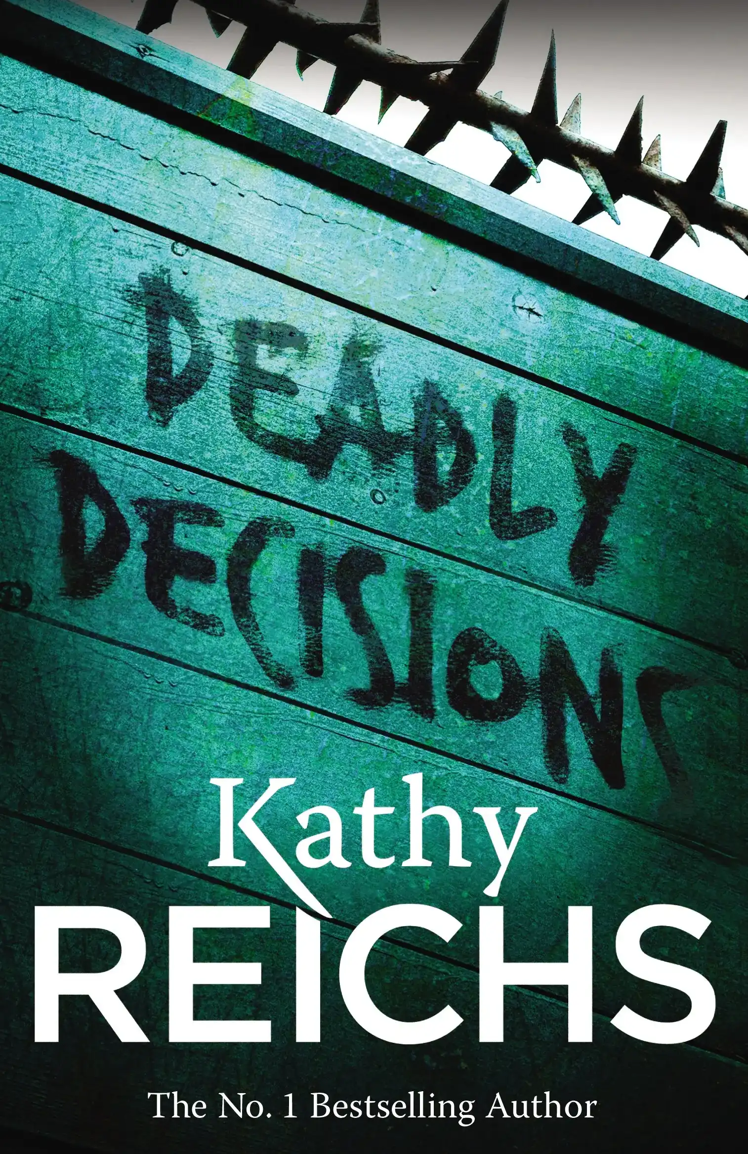 Deadly Decisions by Kathy Reichs (Paperback)