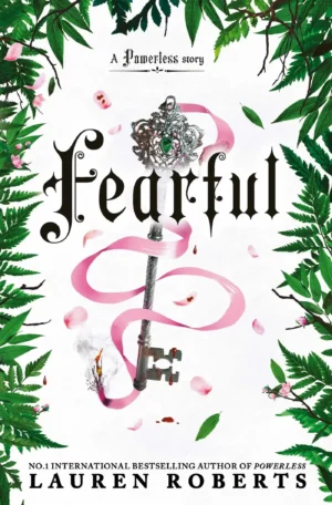 Fearful by Lauren Roberts (Hardback)