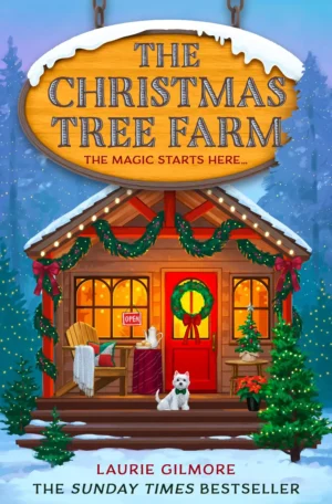 The Christmas Tree Farm by Laurie Gilmore (Paperback)