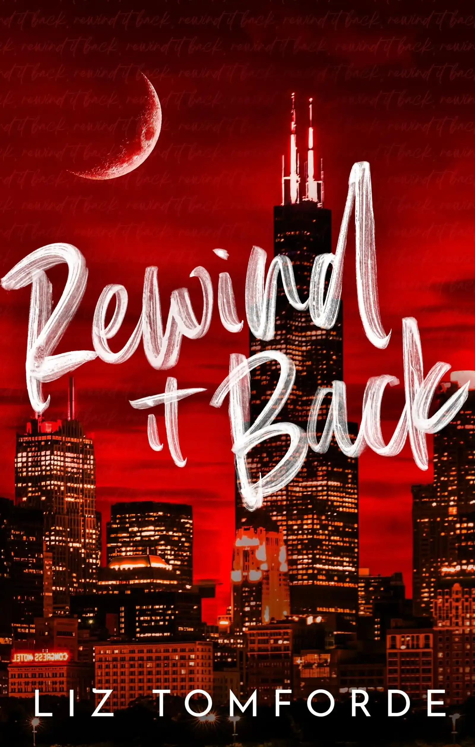 Rewind It Back by Liz Tomforde (Paperback)