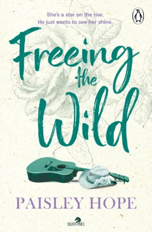 Freeing the Wild by Paisley Hope (Paperback)