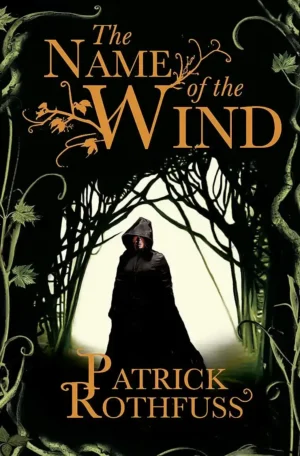 The Name of the Wind by Patrick Rothfuss (Paperback)