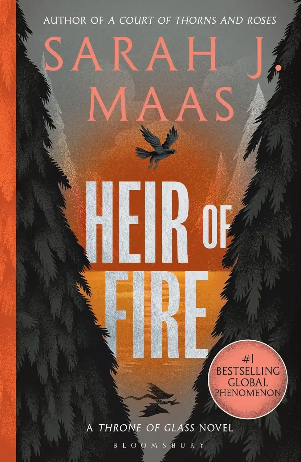 Throne of Glass Series - Book 3: Heir of Fire by Sarah J. Maas