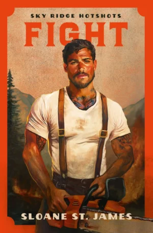 Fight by Sloane St. James (Paperback)