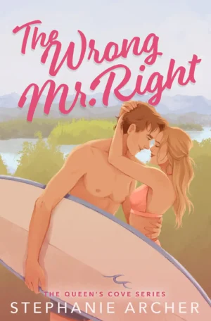 The Wrong Mr Right by Stephanie Archer (Paperback)
