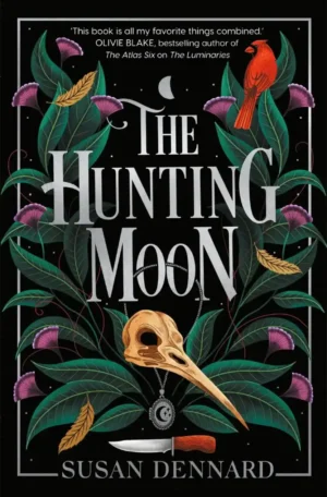 The Hunting Moon by Susan Dennard (Paperback)