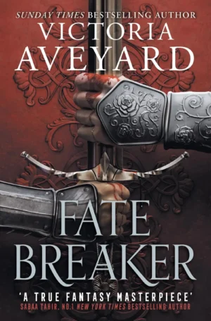 Fate Breaker by Victoria Aveyard (Paperback)